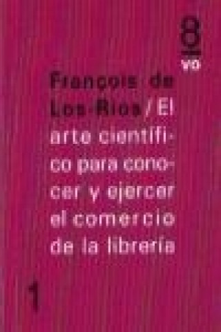 Carte El arte científico para conocer y ejercer el comercio de la librería 