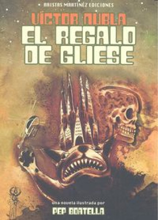 Kniha El regalo de Gliese Víctor Nubla
