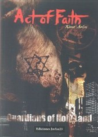 Книга Act of faith : guardians of Holy Land 