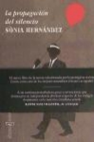 Könyv La propagación del silencio Sonia Hernández