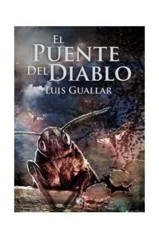 Kniha El puente del diablo Luis Guallar Luján