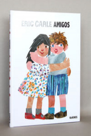 Kniha Amigos Eric Carle