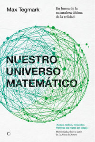 Книга Nuestro Universo Matemático: En Busca de la Naturaleza Última de la Realidad MAX TEGMARK