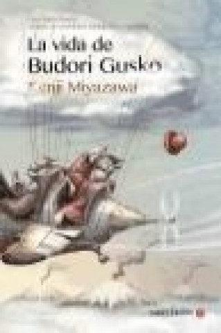Książka La vida de Budori Gusko Kenji Miyazawa