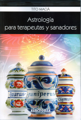 Könyv Astrología para terapeutas y sanadoras Tito Maciá
