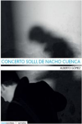 Kniha Concerto Solli, de Nacho Cuenca Alberto Gómez Vaquero