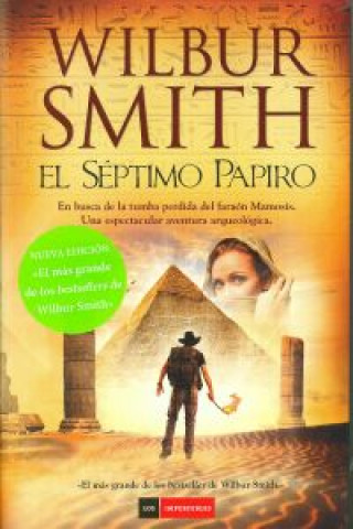 Kniha El séptimo papiro Wilbur Smith