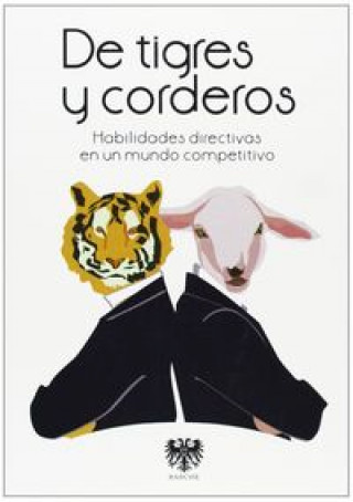 Książka DE TIGRES Y CORDEROS 