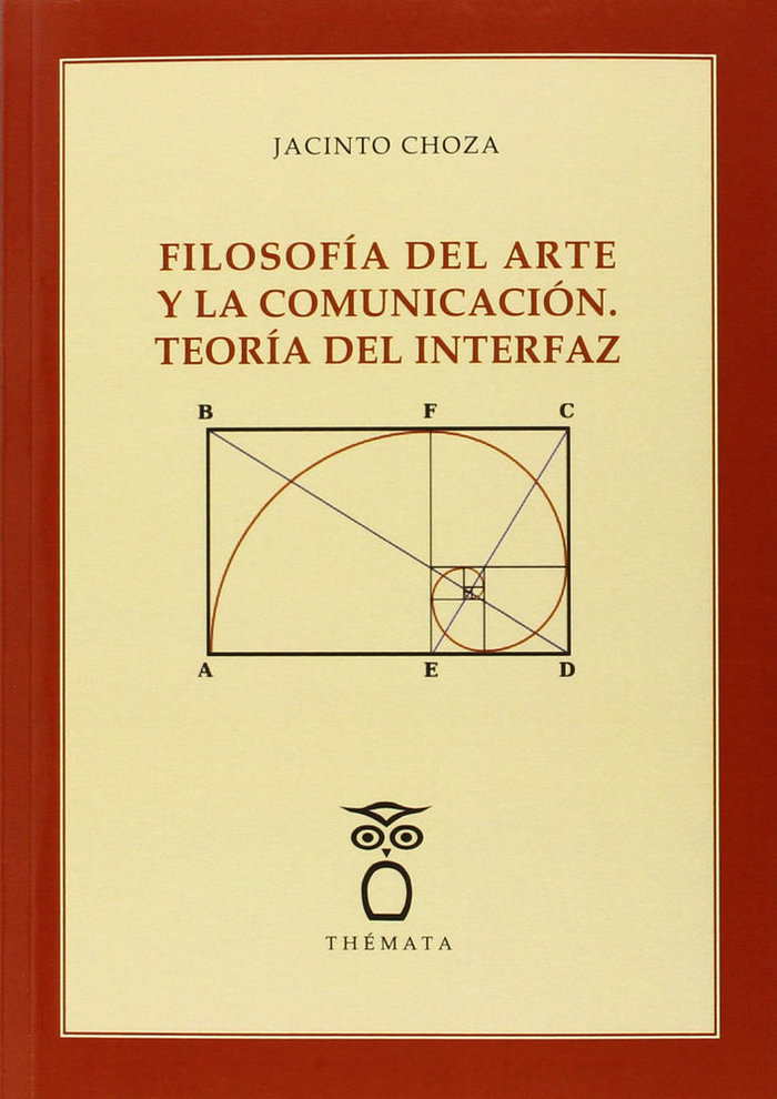 Kniha Filosofía del arte y la comunicación Jacinto Choza