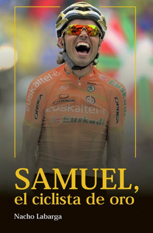 Kniha Samuel, el ciclista de oro 