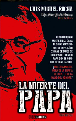 Kniha La muerte del Papa Luis Miguel Rocha