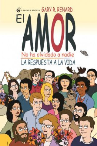 Könyv El amor no ha olvidado a nadie Gary R. Renard