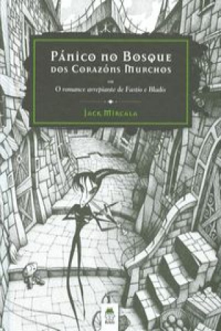 Buch Pánico no bosque dos corazóns murchos Jack Mircala