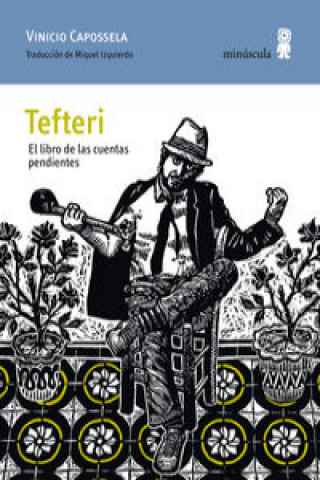 Libro Tefteri : el libro de las cuentas pendientes Vinicio Capossela