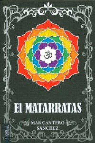 Könyv EL matarratas MAR CANTERO SANCHEZ