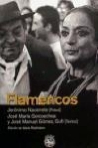 Kniha Flamencos José María Goicoechea Gómez