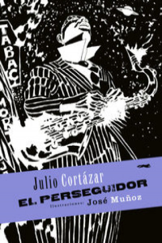Book El perseguidor JULIO CORTAZAR