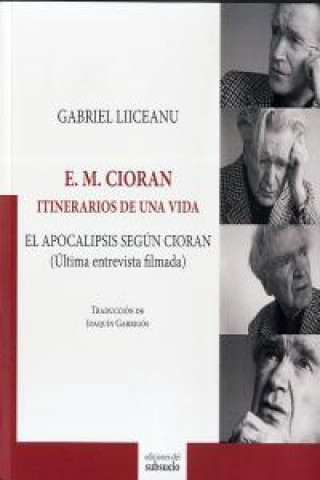 Buch ITINERARIOS DE UNA VIDA: E.M. CIORAN 