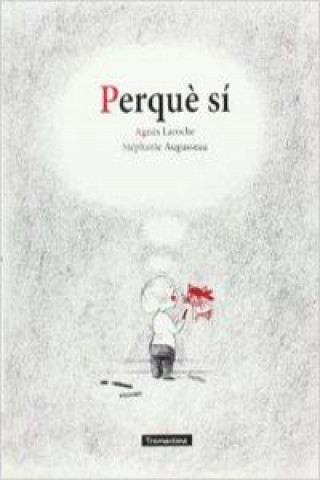 Книга Perqué Sí AGNES LAROCHE