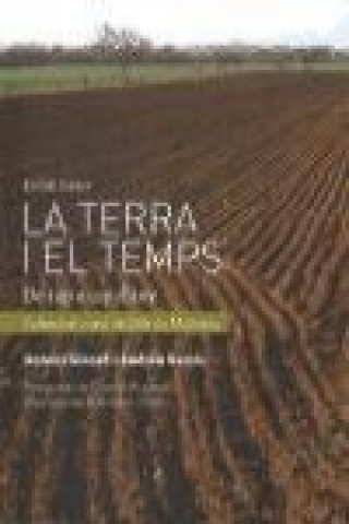 Kniha La terra i el temps : De cap a cap d'any. Calendari rural de l'illa de Mallorca. 