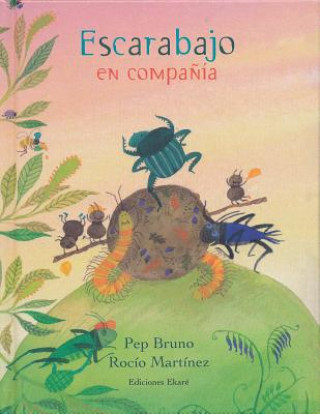 Kniha Escarabajo En Compania Pep Bruno