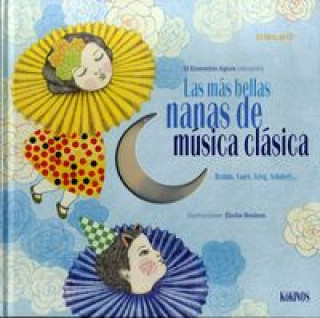 Kniha Las Mas Bellas Nanas de Musica Clasica Elodie Nouhen