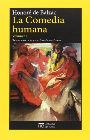 Książka La Comedia humana. Volumen II : Escenas de la vida privada Honoré de Balzac