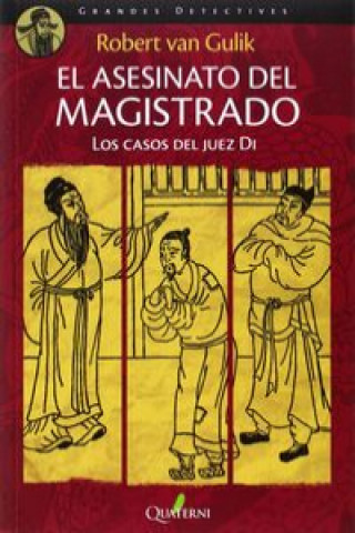 Książka El Asesinato del Magistrado. Los casos del juez Di 