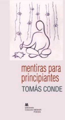 Buch Mentira para principiantes Tomás Conde