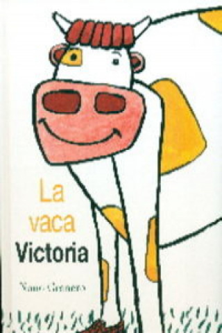 Kniha La vaca victoria NONO GRANERO