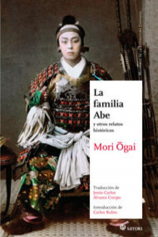 Book La familia Abe y otros relatos históricos Ogai Mori