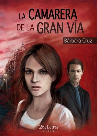 Buch La camarera de la Gran Vía 