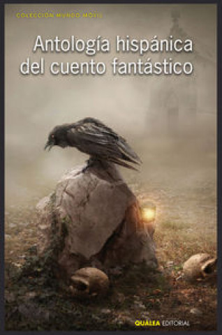 Kniha Antología hispánica del cuento fantástico 