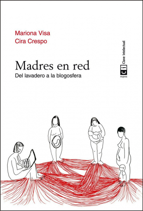 Książka Madres en red : del lavadero a la blogosfera Cira Crespo Cabillo