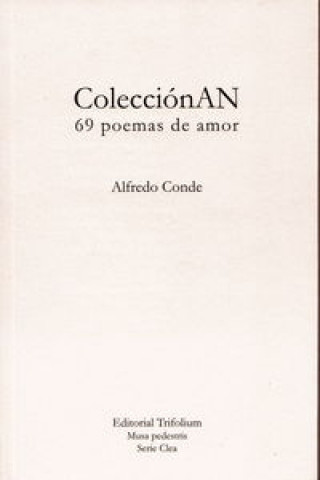 Könyv Coleccionan, 69 poemas de amor ALFREDO CONDE