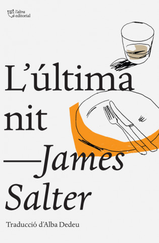 Książka L'última nit JAMES SALTER