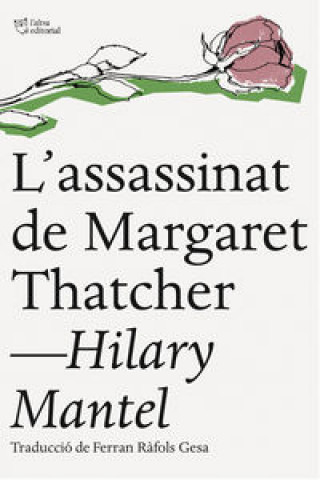 Книга L'assassinat de Margaret Thatcher HILARY MANTEL