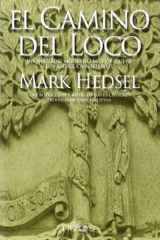 Knjiga El Camino del Loco MARK HEDSEL