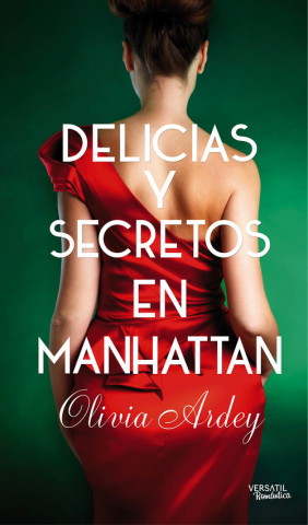 Książka Delicias y secretos en Manhatan OLIVIA ARDEY