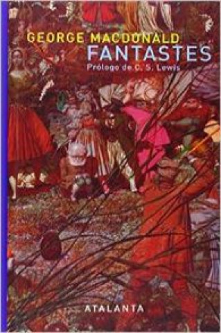 Knjiga Fantastes GEORGE MACDONALD