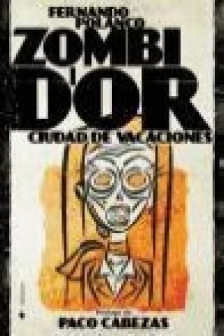 Knjiga Zombi d'or Fernando Polanco
