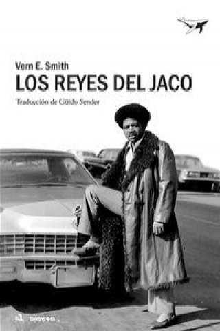 Книга Los reyes del jaco VERN SMITH