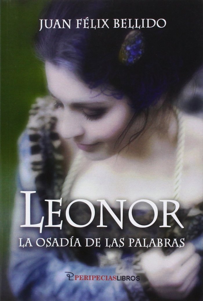 Könyv Leonor : la osadía de las palabras 