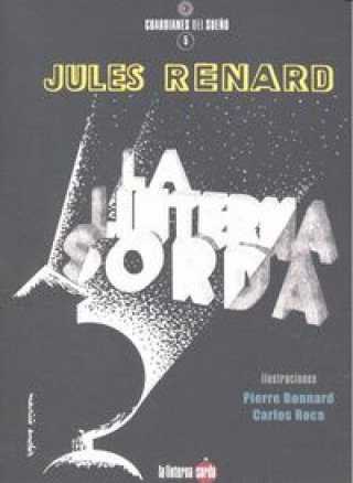 Książka La linterna sorda Jules Renard