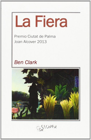 Kniha La fiera BEN CLARK