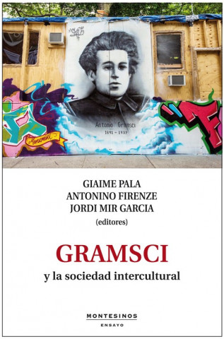 Carte Gramsci y la sociedad intercultural GIAIME PALA