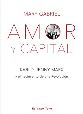 Kniha Amor y Capital MARY GABRIEL