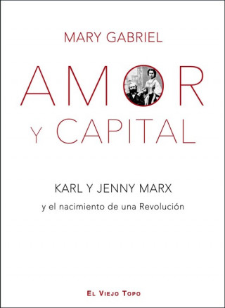 Buch Amor y Capital MARY GABRIEL