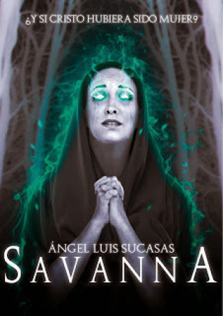 Book Savanna Ángel Luis Sucasas Fernández