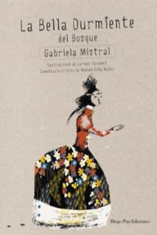 Книга La bella durmiente del bosque GABRIELA MISTRAL